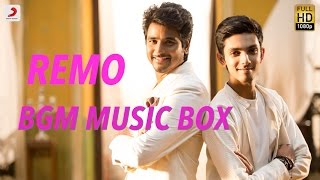 Remo  Tamil BGM Music Box  Anirudh Ravichander  Sivakarthikeyan  Keerthi Suresh