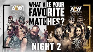 Night 2 What are your Favorite AEW Dark  Elevation Matches Over 3 Hours of Action  102021