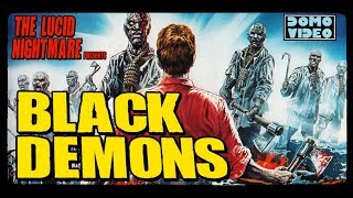 The Lucid Nightmare  Black Demons Review