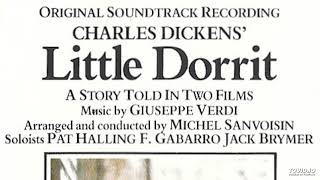 Little Dorrit VERDI music 1987 Soundtrack Part 1 of 2