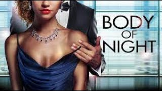 Body of Night  Official Trailer