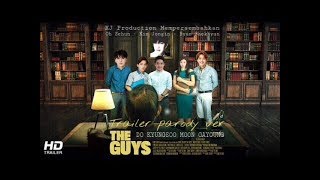 Official Trailer  THE GUYS 2017 PARODY KOREA VER