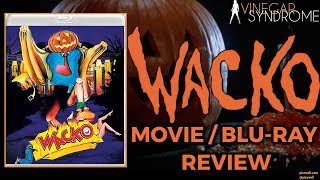 WACKO 1982  MovieBluray Review Vinegar Syndrome