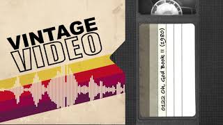 Vintage Video Podcast  0122  Oh God Book II 1980