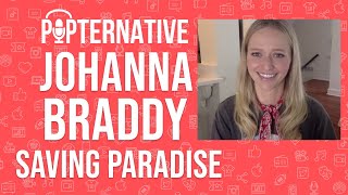 Johanna Braddy talks Saving Paradise Quantico UnREAL and much more