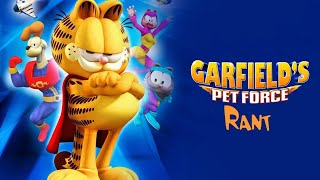 Garfields Pet Force 2010  Rant