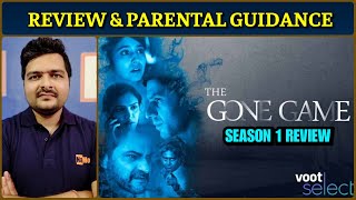 The Gone Game Voot Select  Web Series Review