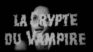 Crypt of the Vampire aka La cripta e lincubo 1964 French trailer