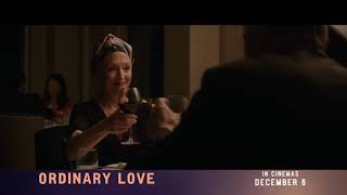 Ordinary Love  Review TV Spot  In Cinemas December 6