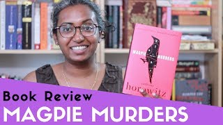 Magpie Murders by Anthony Horowitz  Book Review