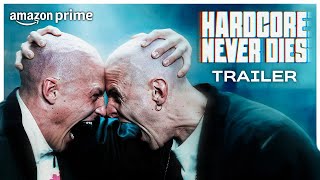 Hardcore Never Dies  Officile Trailer