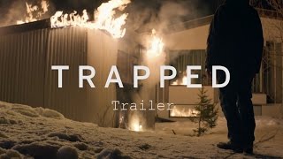 TRAPPED Trailer  Festival 2015