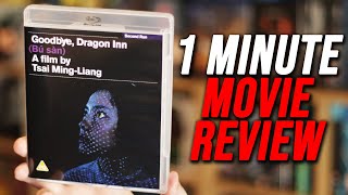 1 Minute Movie Review  GOODBYE DRAGON INN 2003