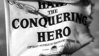 Hail the Conquering Hero 1948  OPENING TITLE SEQUENCE