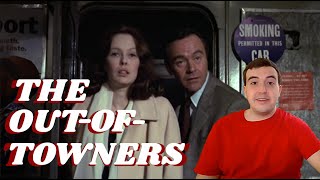 You Need to Watch THE OUTOFTOWNERS