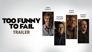 Too Funny To Fail Trailer  Dana Carvey Robert Smigel Stephen Colbert Steve Carell  myNK