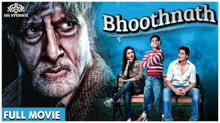 Bhoothnath Full Movie  Amitabh Bachchan Shahrukh Khan Juhi Chawla Rajpal Yadav  Hindi Movie