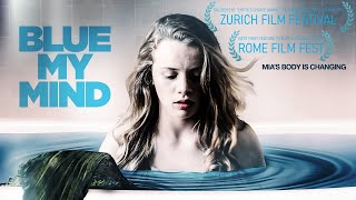Blue my mind 2017DramaFantacyHorror Full Movie with English subtitles
