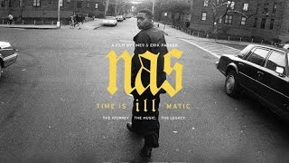 Nas Time is Illmatic  Official Trailer