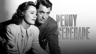 Penny Serenade 1941  Romance Drama Full Movie  Irene Dunne  Cary Grant