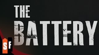 The Battery 2012  Official Trailer