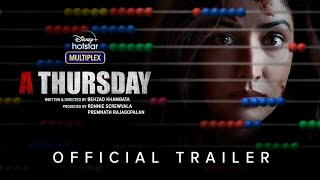 A Thursday  Official Trailer  Yami Gautam Dhar Atul Kulkarni Neha Dhupia  DisneyPlus Hotstar