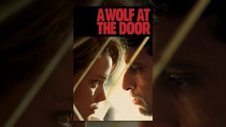 A Wolf At The Door
