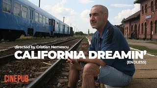 CALIFORNIA DREAMIN NESFRIT  2007  film lungmetraj online pe CINEPUB