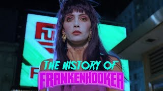 The History of Frankenhooker