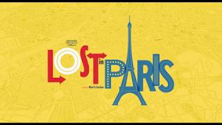 Lost In Paris  Official UK trailer