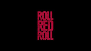 Roll Red Roll 2019 Trailer  Now available on NETFLIX