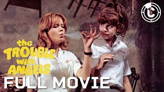The Trouble With Angels  Full Movie  CineClips