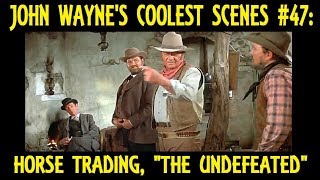 John Waynes Coolest Scenes 47 Horse Trading The Undefeated 1969