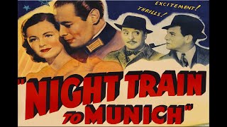 Night Train to Munich with Margaret Lockwood 1940  1080p HD Film
