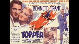 Topper 1937  full movie starring Cary Grant and Constance Bennett