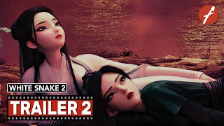 White Snake 2 The Tribulation of the Green Snake 2021 2  Movie Trailer 2  Far East Films