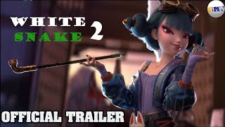 White Snake 2  Green Snake  2021   Official Trailer   Chinese 