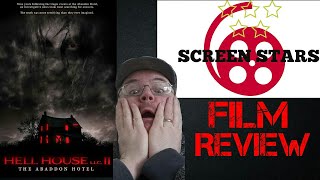Hell House LLC II The Abaddon Hotel 2018 Horror Film Review