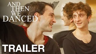 AND THEN WE DANCED  Trailer  Peccadillo Pictures