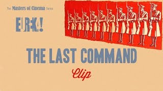 THE LAST COMMAND Clip from the Masters of Cinema release