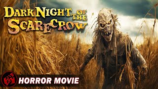 DARK NIGHT OF THE SCARECROW  Spooky Horror Classic  Frank De Felitta  Free Full Movie