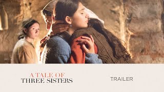 A TALE OF THREE SISTERS  Officile Nederlandse trailer
