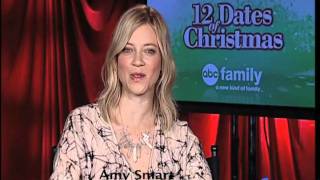 AMY SMART TALKS ABOUT 12 DATES OF CHRISTMAS