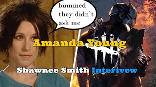 Shawnee Smith Amanda Young Talks About Dead by Daylight