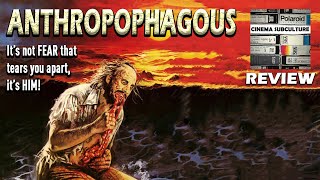 Anthropophagous 1980  Indepth Review