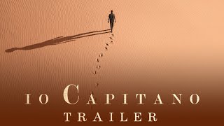 Io Capitano  Official Trailer in HD