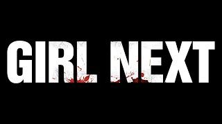 Girl Next Official Teaser