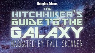 The Hitchhikers Guide To The Galaxy Audiobook  Read By Paul Skinner