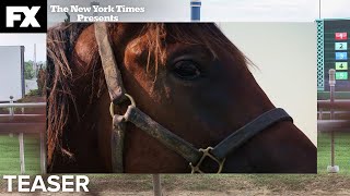The New York Times Presents Broken Horses  Official Teaser  FX
