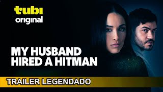 My Husband Hired a Hitman 2024 Trailer Legendado